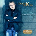 15-01-2013 - frank-lukas - album maennerherzen - Cover.jpg